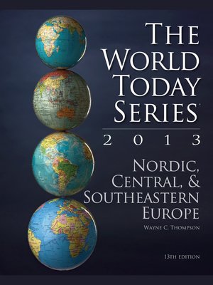 cover image of Nordic, Central, and Southeastern Europe 2013